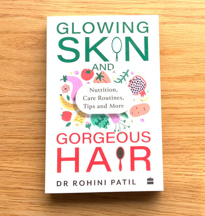 Glowing Skin and Gorgeous Hair Book